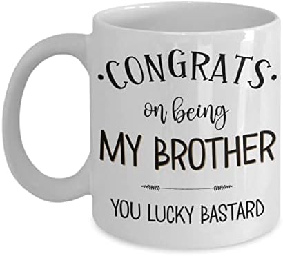 Vicces Testvér Ajándék Testvér Bögre Nővér Ajándékok Bátyám Születésnapja Gratulálok, Hogy A Bátyám Kupa Bónusz Testvér