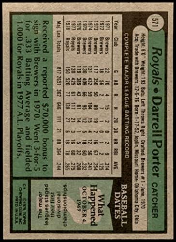 1979 Topps 571 Darrell Porter Kansas City Royals (Baseball Kártya) Dean Kártyák 5 - EX Uralkodók