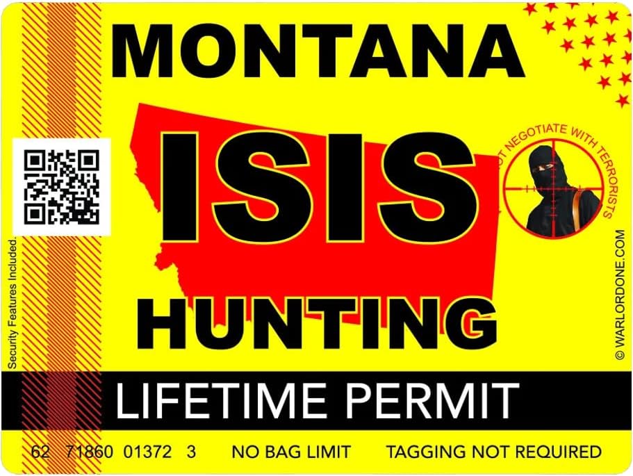ISIS Terrorista Montana Állami Vadászati Engedély Matrica, Öntapadó Vinil-MT - C2969 - 6 cm vagy 15 Cm Matrica Mérete
